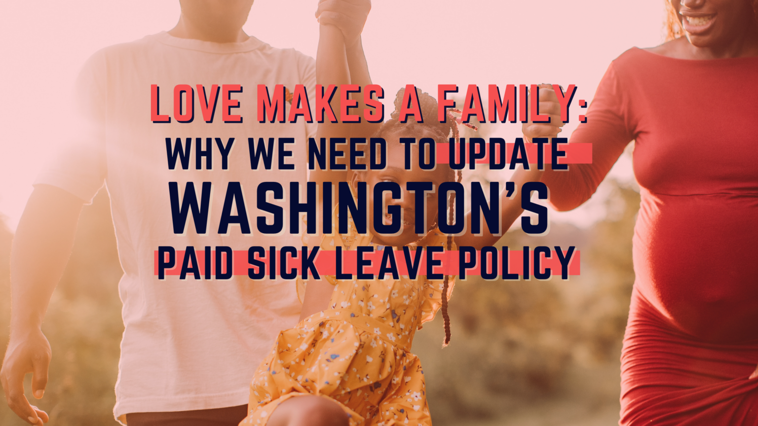 family-is-family-chosen-or-otherwise-paid-leave-in-wa-economic