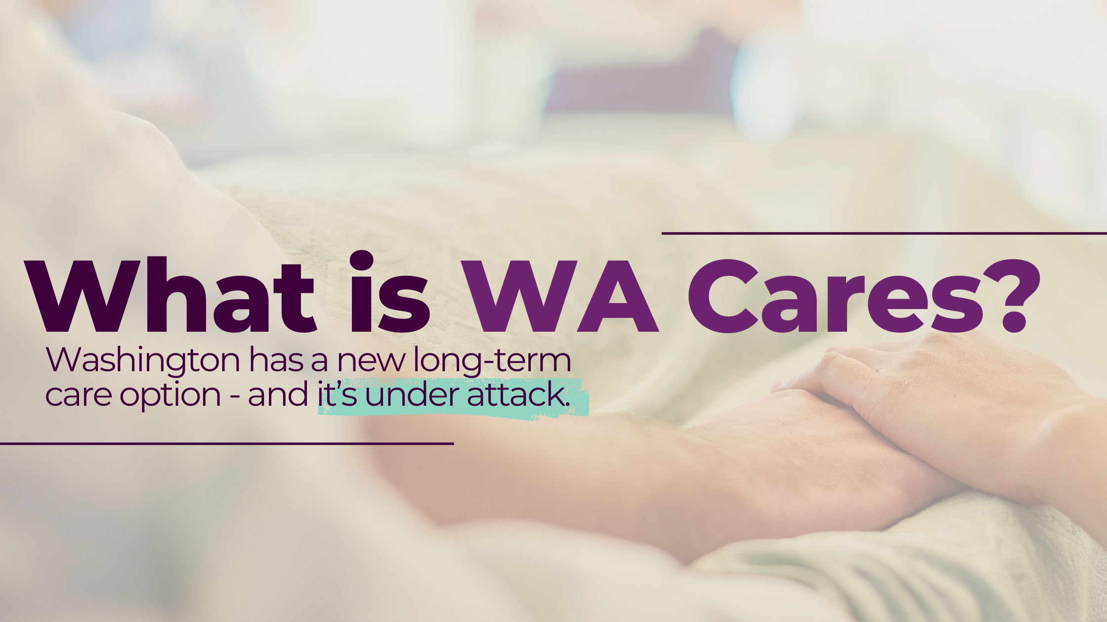 What is WA Cares?